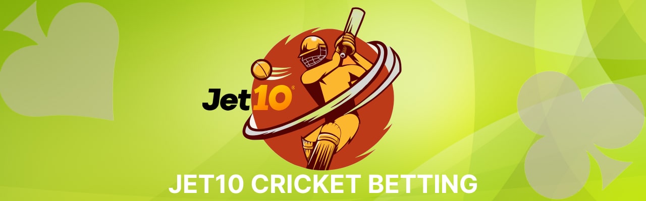 Jet10 cricket betting