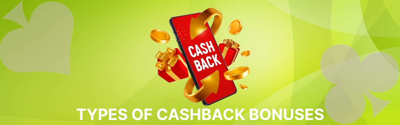 Types of casino cashback bonuses