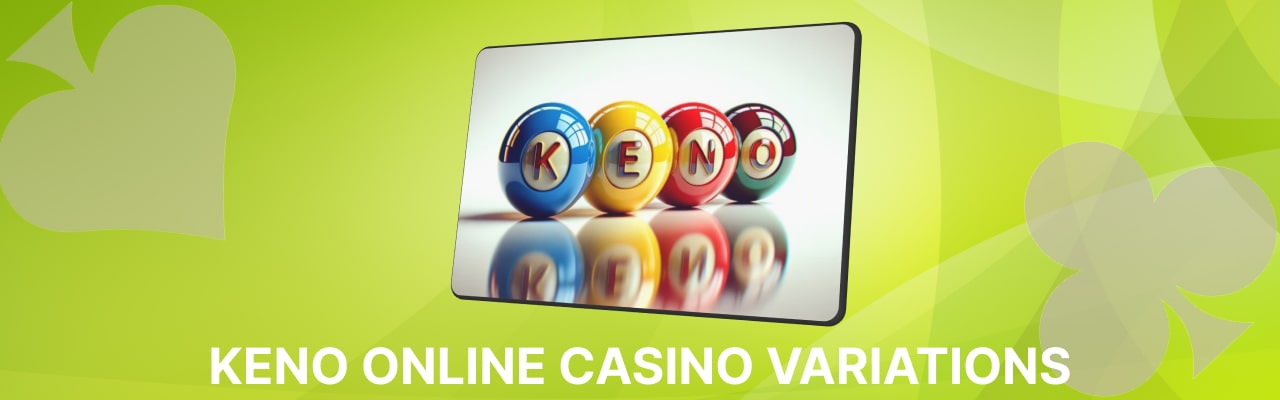 Keno online casino variations