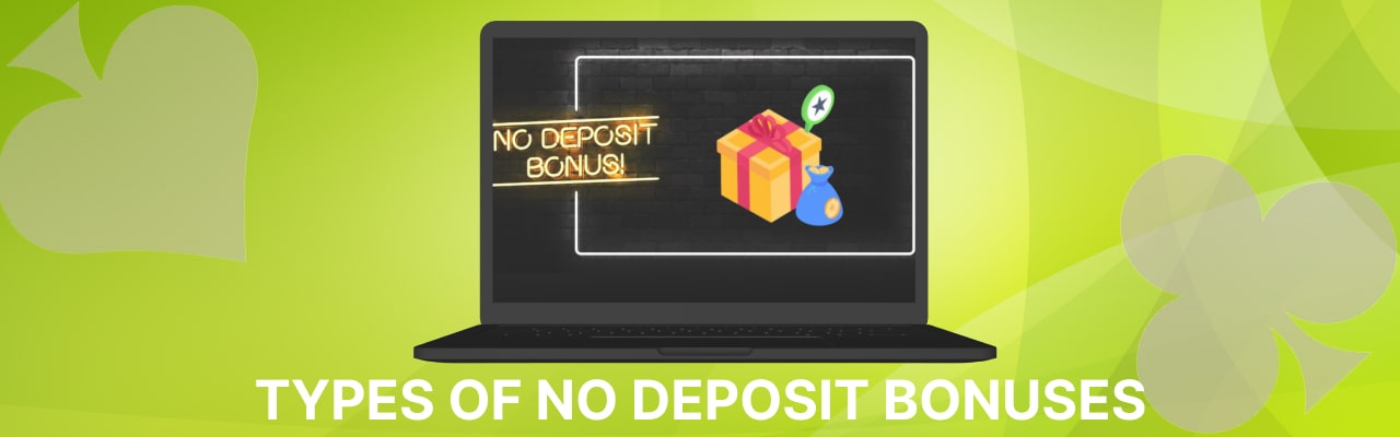 Types of casino no deposit bonuses