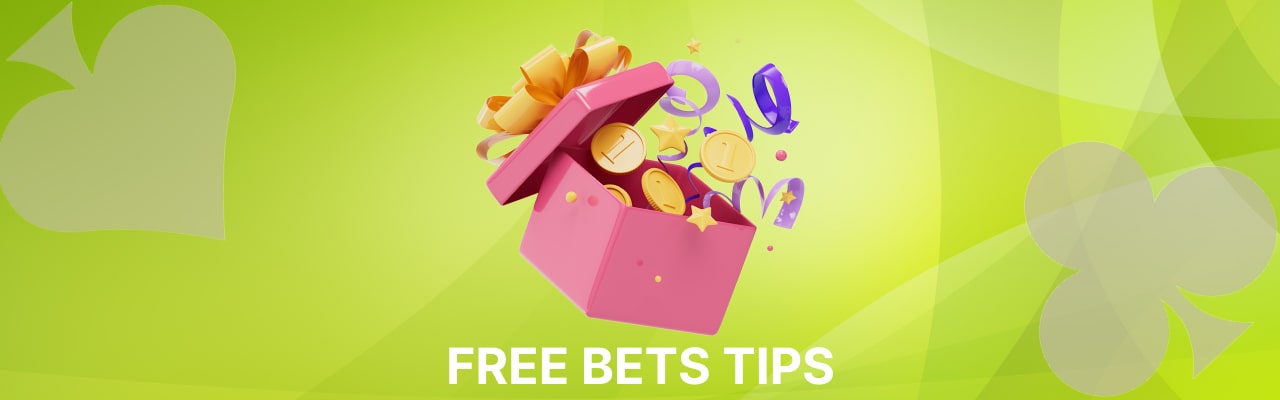 Free bets tips