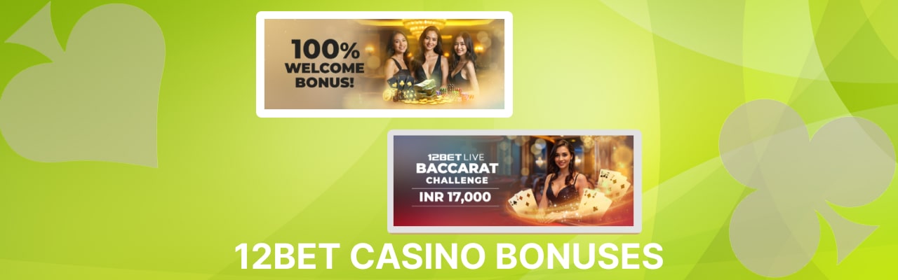 12Bet casino bonuses