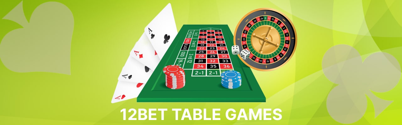 12Bet table games