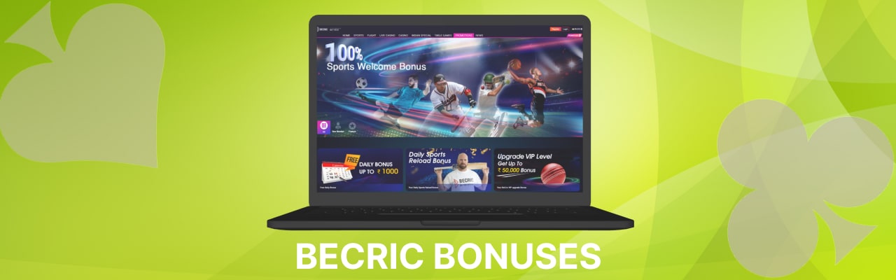 Becric bonuses