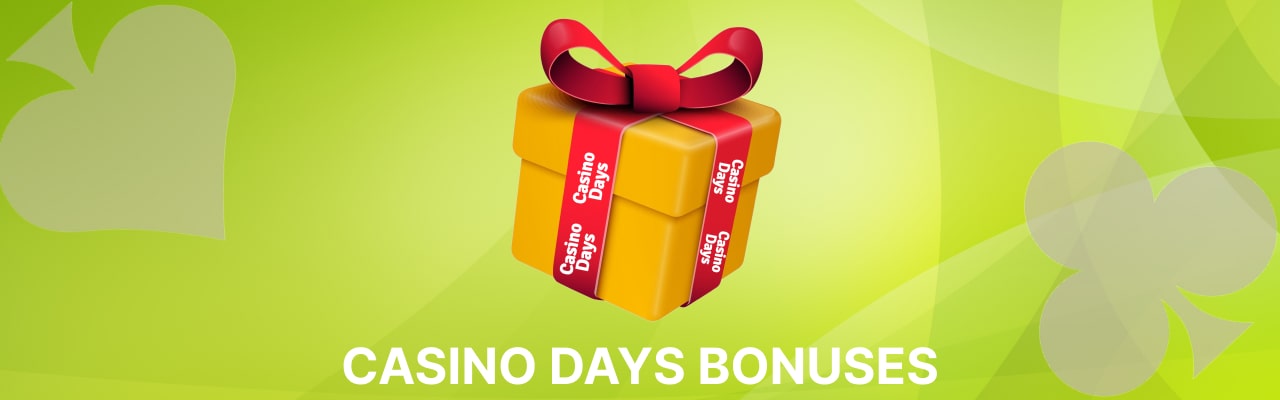 Casino days bonuses