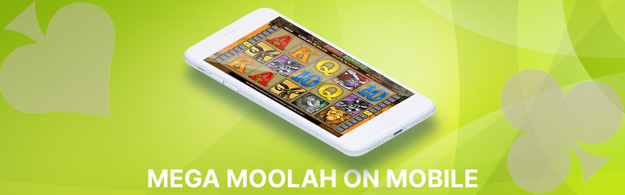 Mega moolah slots on mobile