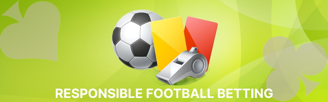 Tips for responsible football betting