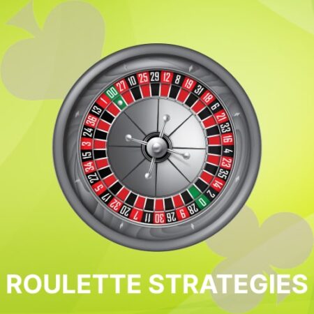 Win at Roulette Online with the Best Roulette Strategies