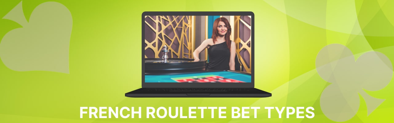 French roulette bet types