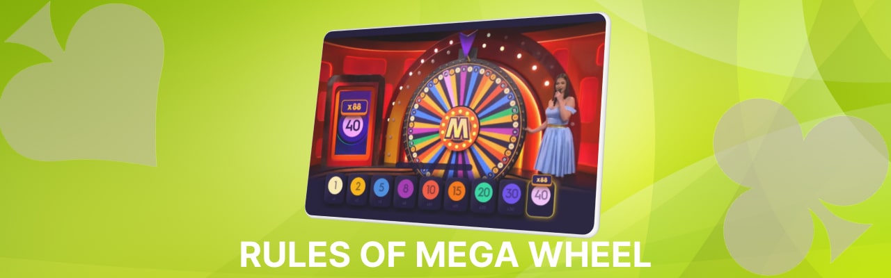 Rules of mega wheel