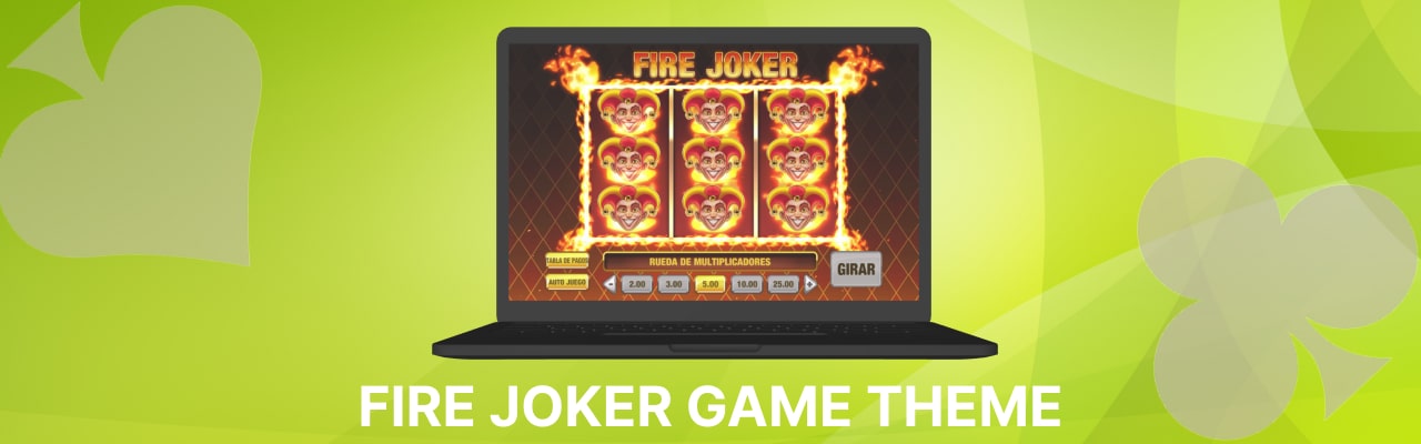 Fire joker game theme