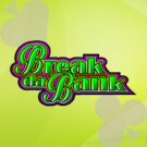 Break da Bank Slot Online