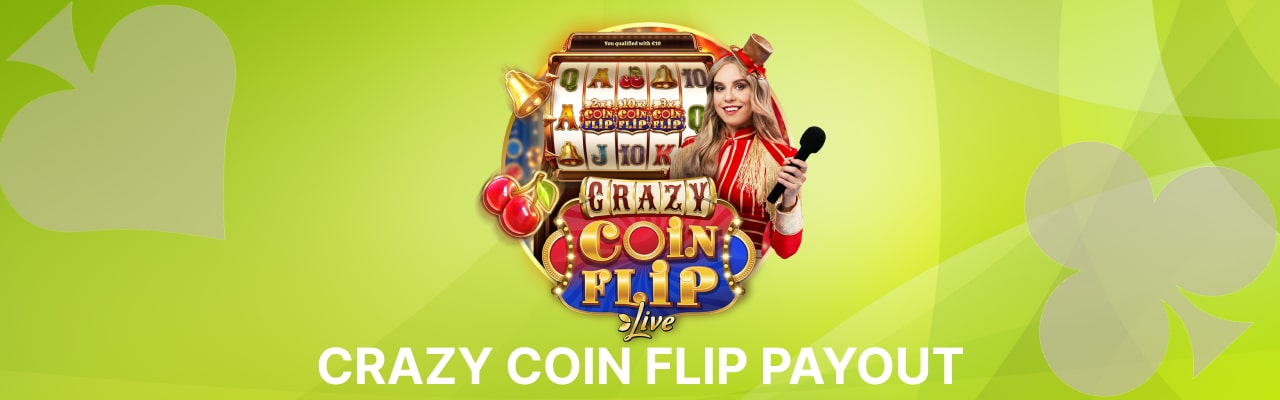 Crazy coin flip live game payout