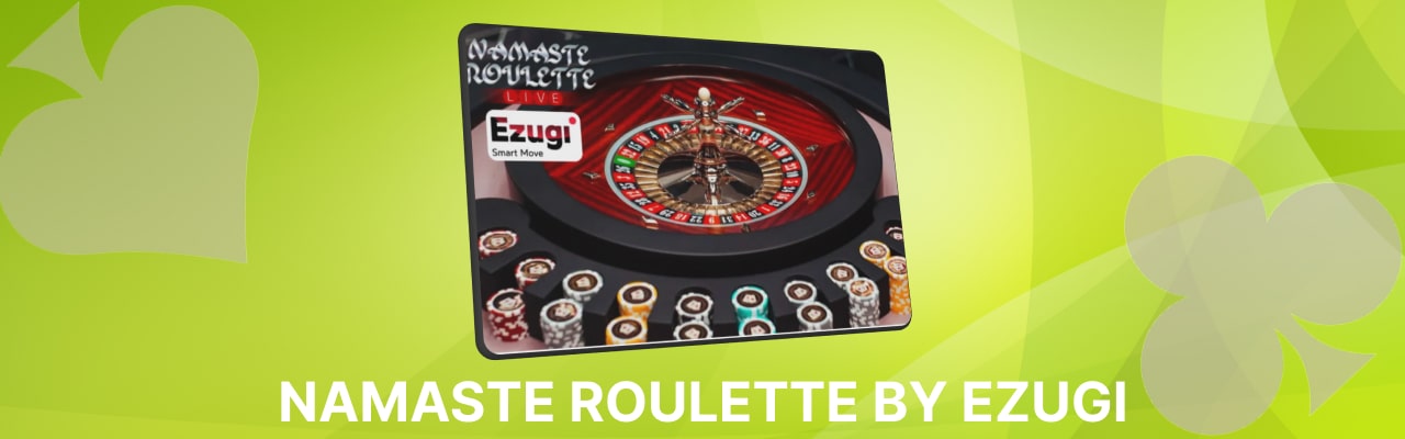 Namaste roulette by ezugi