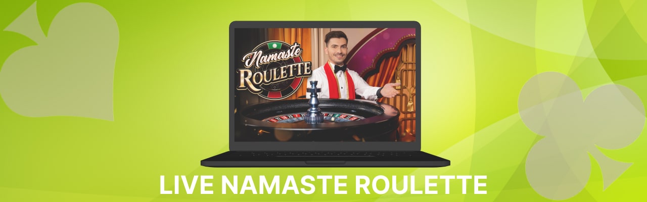 Play live namaste roulette