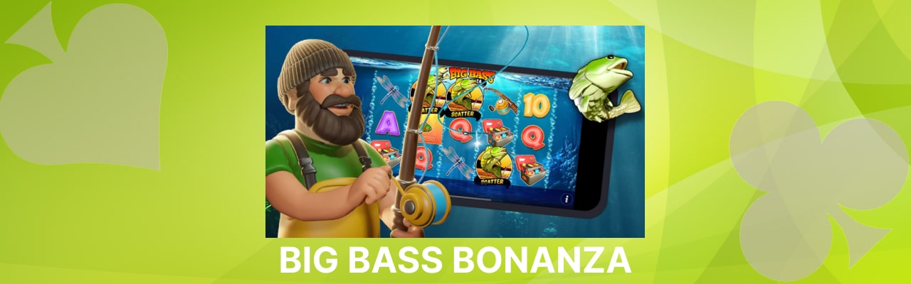 Big bass bonanza game