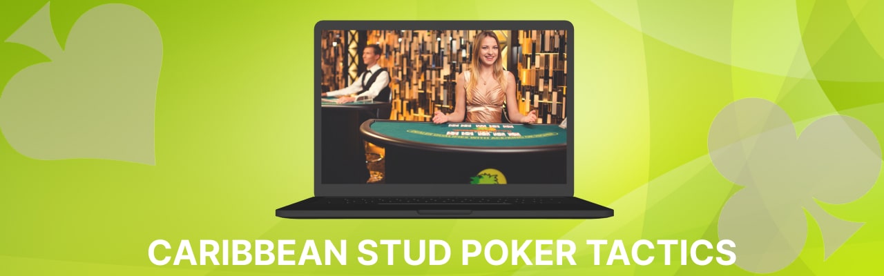 Caribbean stud poker online tactics