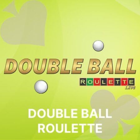 Double Ball Roulette Online Casinos