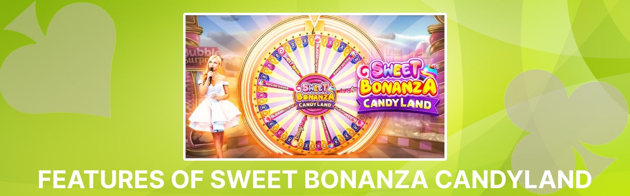 Features of sweet bonanza candyland