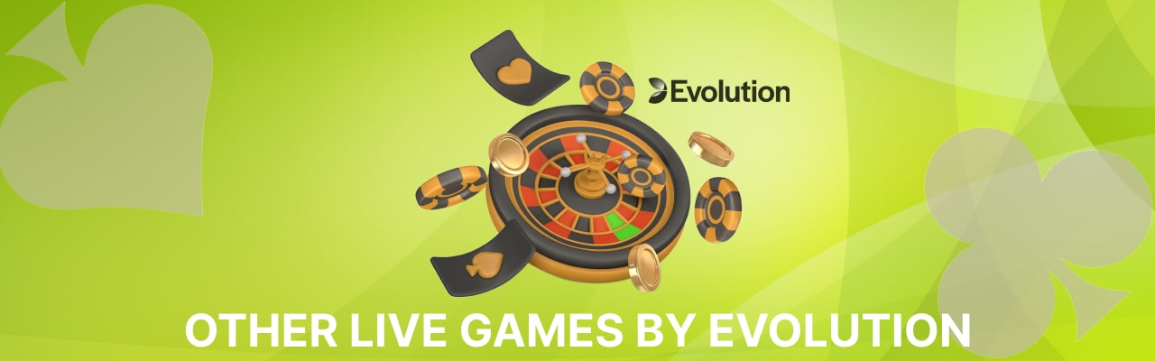 Live games by evolution