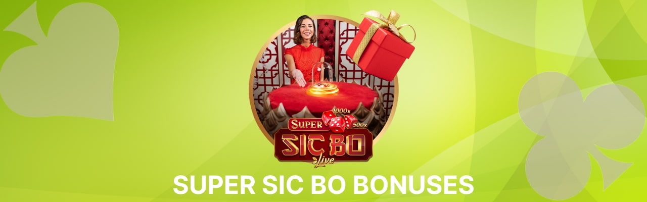 Super sic bo bonuses