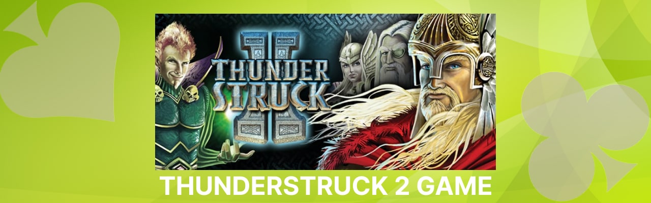 Thunderstruck 2 game