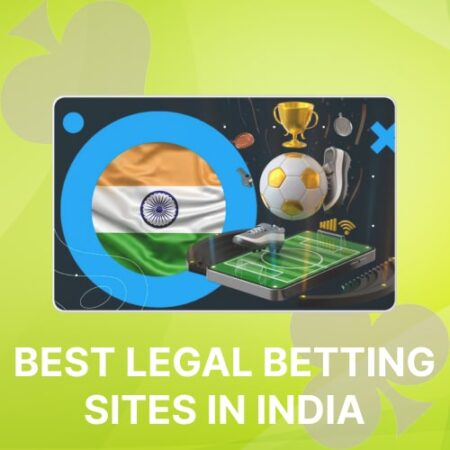 Best Legal Betting Sites In India