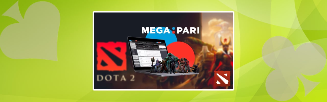 Dota 2 betting at megapari