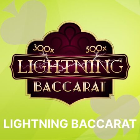 Lightning Baccarat Online Casinos