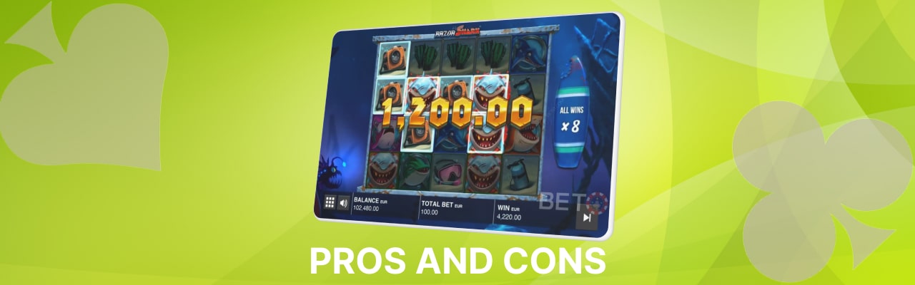 Pros and cons of razor shark slot