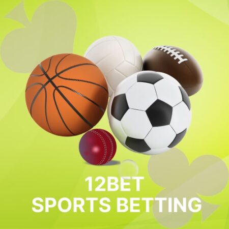 12Bet Sports Betting Review