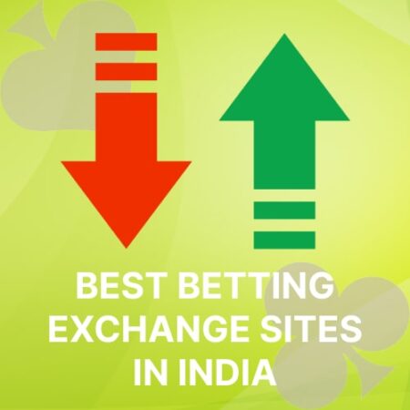 Best Betting Exchange Sites in India