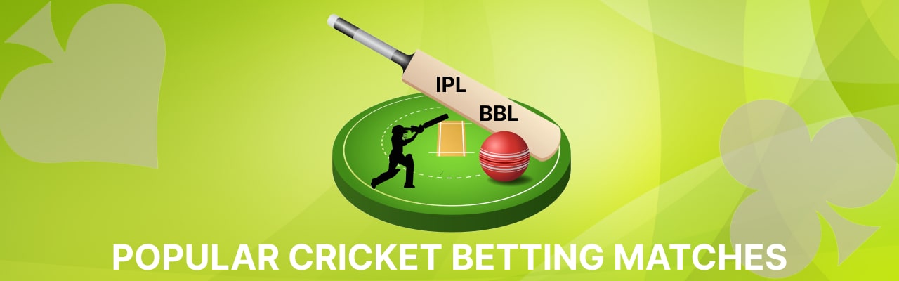 Cricket betting matches