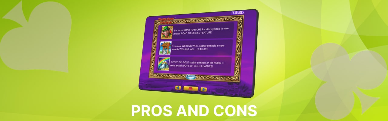 Pros and cons of rainbow riches