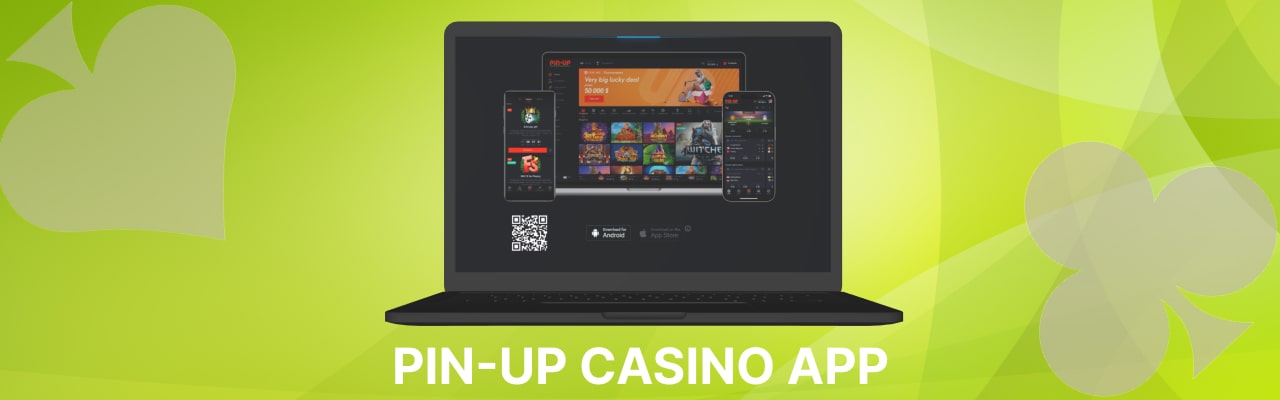 Pin up casino app