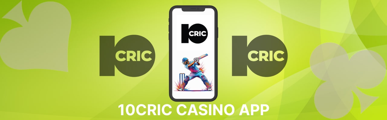 10Cric casino app