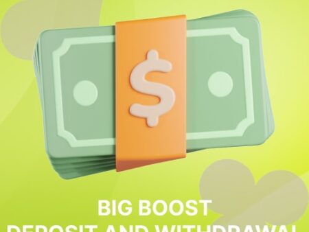 Big Boost Deposit & Withdrawal Methods