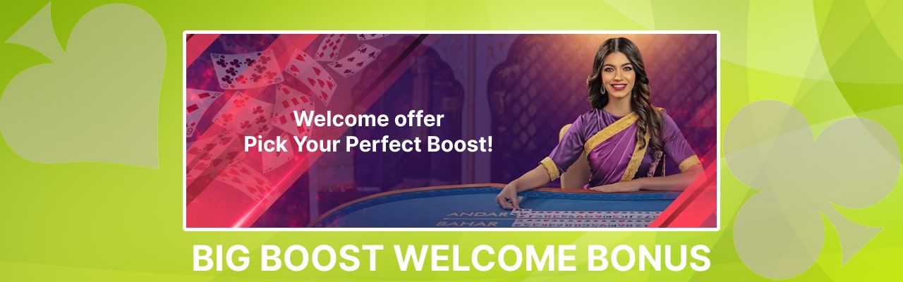 Big boost welcome bonus