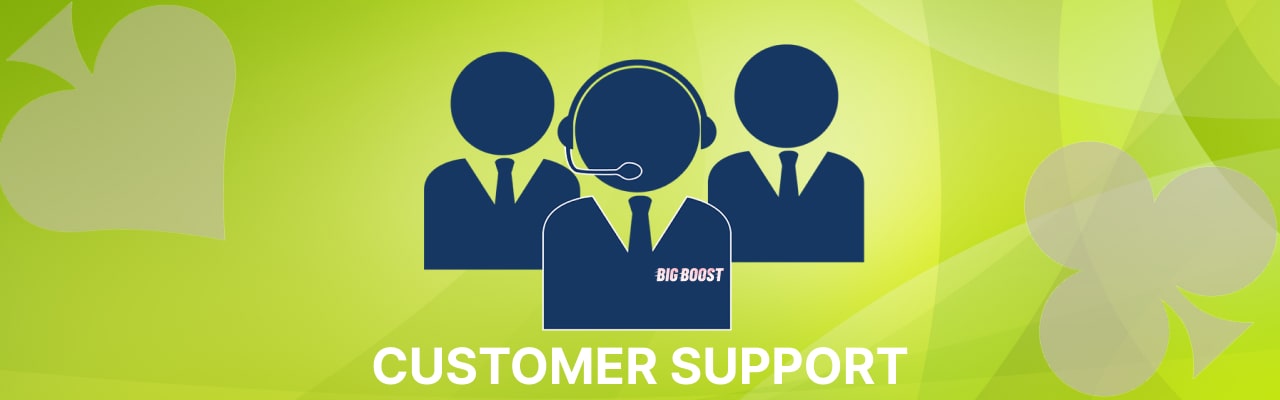 Customer support at big boost